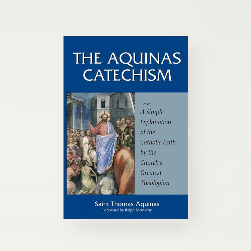 The Aquinas Catechism.